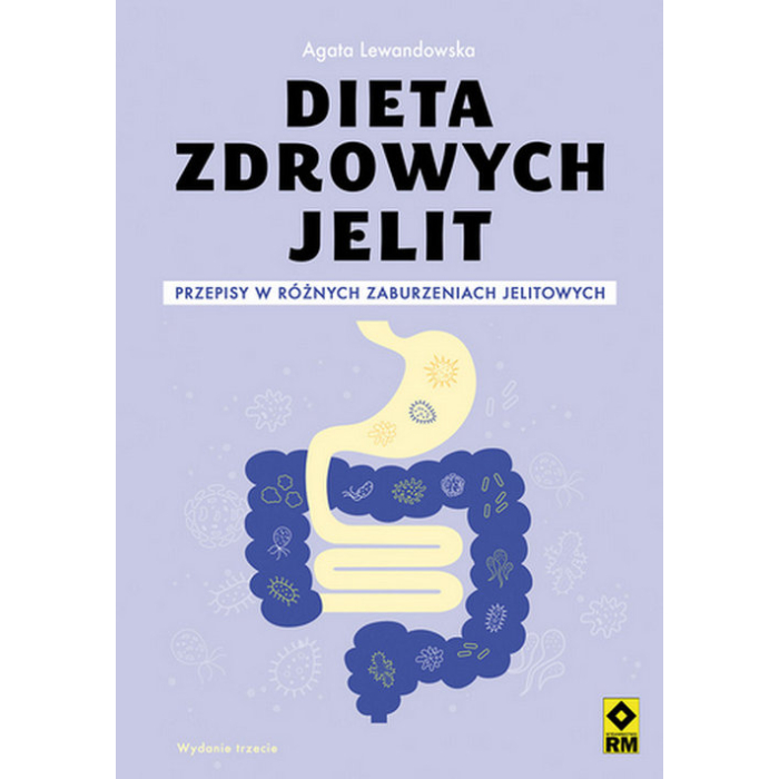 Dieta zdrowych jelit - Agata Lewandowska